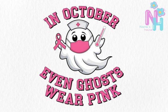 Download In October Ghosts Wear Pink Sublimation - October Collection